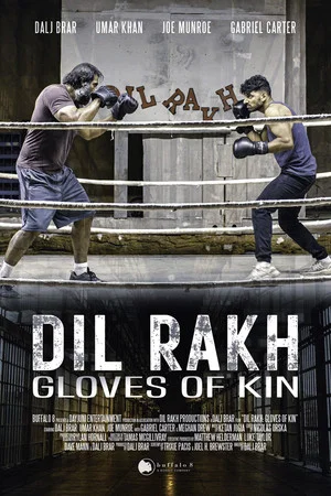 Постер: Dil Rakh: Gloves of Kin