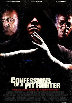 Постер: Confessions of a Pit Fighter