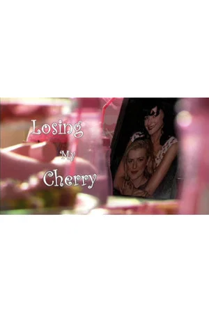 Постер: Losing My Cherry