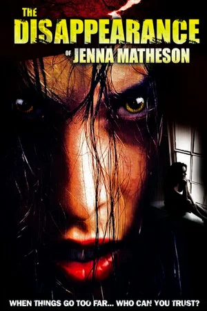 Постер: The Disappearance of Jenna Matheson