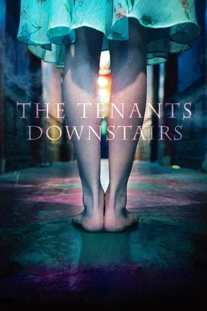 Постер: The Tenants Downstairs