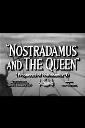 Постер: Nostradamus and the Queen