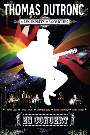 Постер: Thomas Dutronc et les esprits manouches