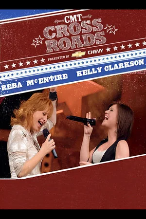 Постер: Reba McEntire and Kelly Clarkson: CMT Crossroads