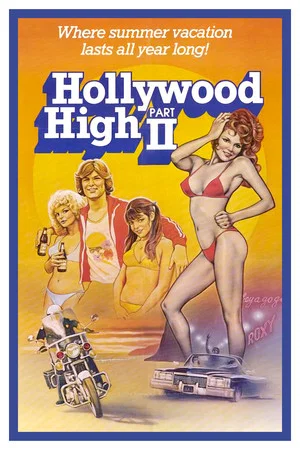 Постер: Hollywood High Part II