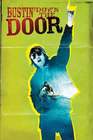 Постер: Bustin' Down the Door