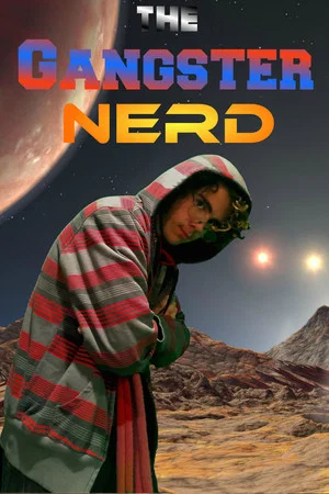 Постер: The Gangster Nerd