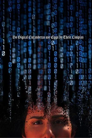 Постер: Do Digital Curanderas Use Eggs in Their Limpias?