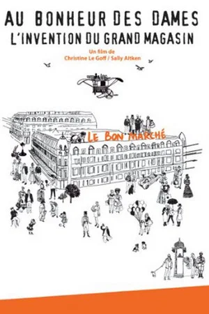 Постер: Au bonheur des dames, l'invention du grand magasin