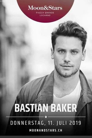 Постер: Bastian Baker - Moon&Stars 2019