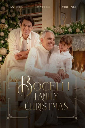 Постер: Andrea Bocelli: A Bocelli Family Christmas