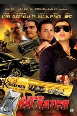 Постер: El Corrido del Katch