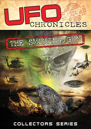 Постер: UFO Chronicles: The Smoking Gun