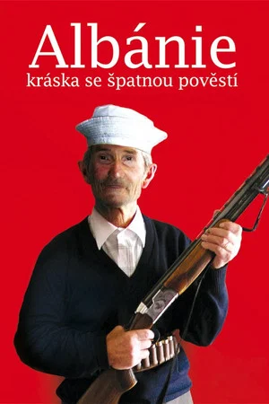 Постер: Albánie – kráska se špatnou pověstí