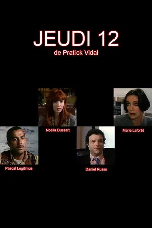 Постер: Jeudi 12