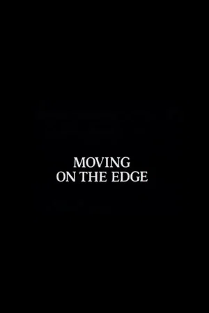 Постер: Moving on the Edge