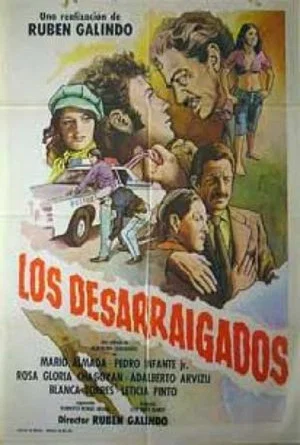 Постер: Los desarraigados