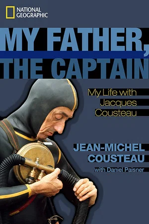 Постер: My Father the Captain: Jacques-Yves Cousteau