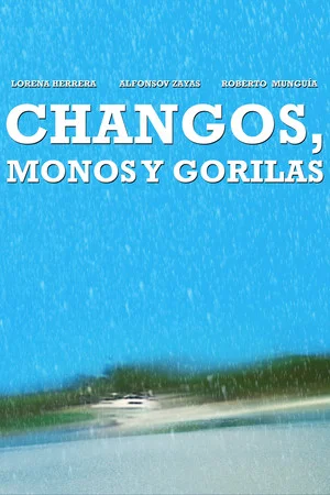 Постер: Changos, monos y gorilas