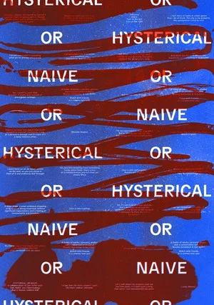 Постер: Hysterical or Naive