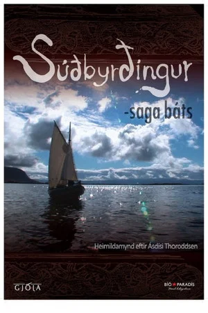 Постер: Súðbyrðingur: Saga báts