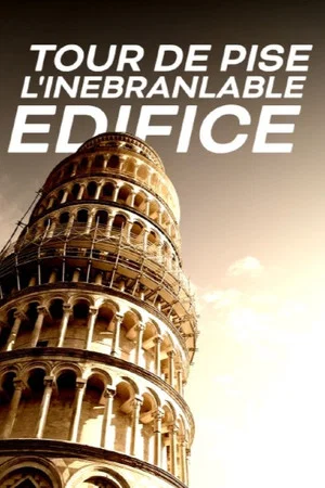 Постер: Tour de Pise, l'inébranlable édifice