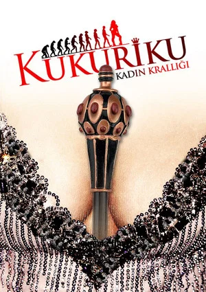 Постер: Kukuriku: Kadın Krallığı