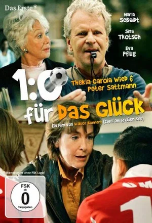 Постер: 1:0 für das Glück