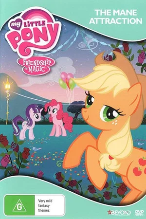 Постер: My Little Pony Friendship is Magic: The Mane Attraction