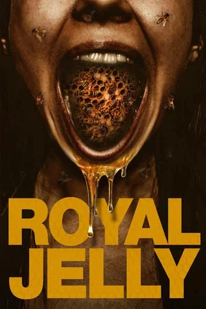 Постер: Royal Jelly