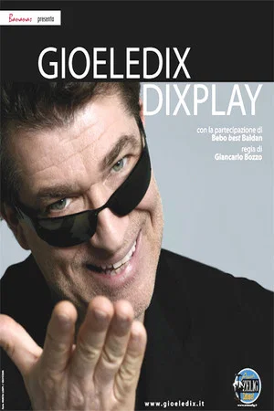 Постер: Gioele Dix - Dixplay