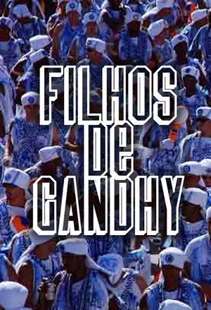 Постер: Filhos de Gandhy