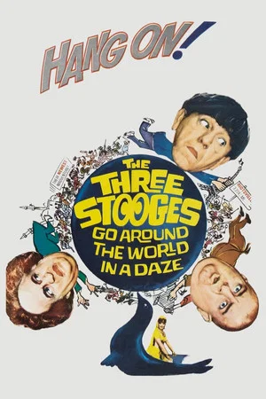 Постер: The Three Stooges Go Around the World in a Daze