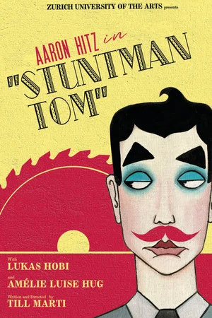 Постер: Stuntman Tom