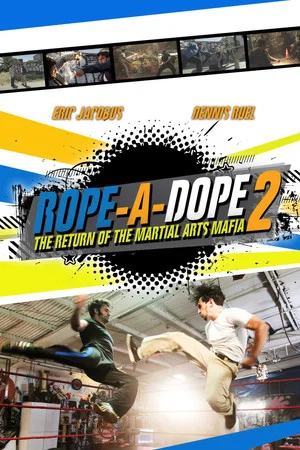 Постер: Rope a Dope 2
