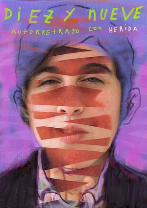 Постер: Diez y nueve: Autorretrato con herida