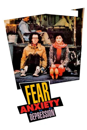 Постер: Fear, Anxiety and Depression