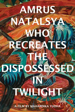 Постер: Amrus Natalsya Who Recreates the Dispossessed in Twilight