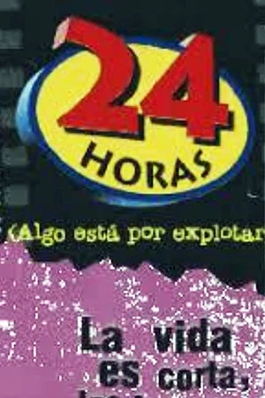 Постер: 24 horas (Algo está por explotar)