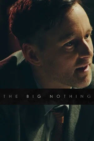 Постер: The Big Nothing