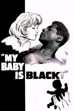 Постер: My Baby Is Black!