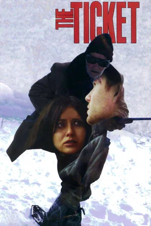 Постер: The Ticket