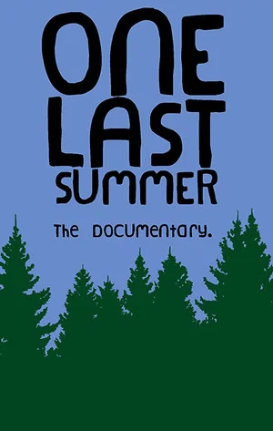 Постер: One Last Summer
