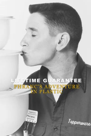 Постер: Lifetime Guarantee: Phranc's Adventures in Plastic