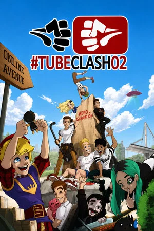 Постер: TubeClash 02 - The Movie