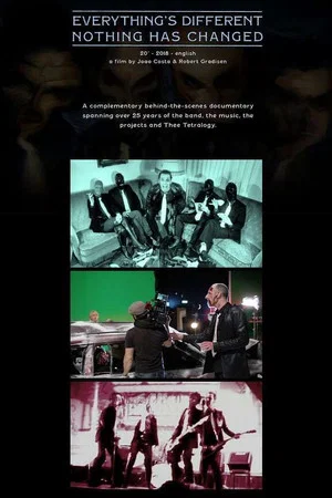 Постер: Everything's Different, Nothing has Changed