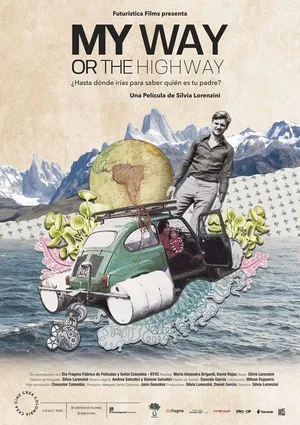 Постер: My Way or the Highway