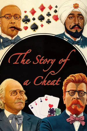 Постер: The Story of a Cheat