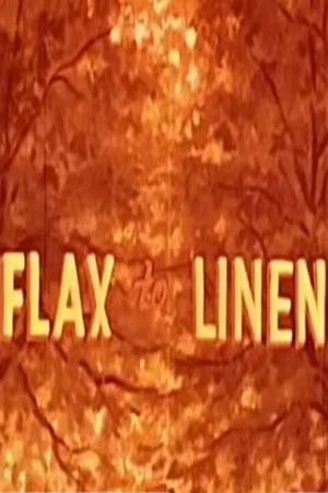 Постер: Flax to Linen