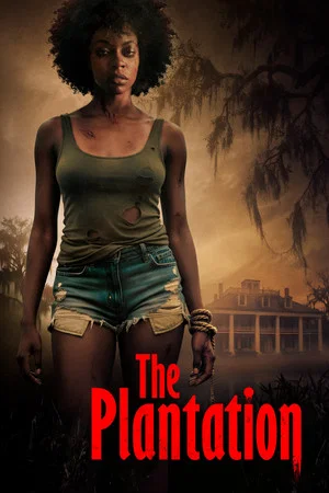 Постер: The Plantation